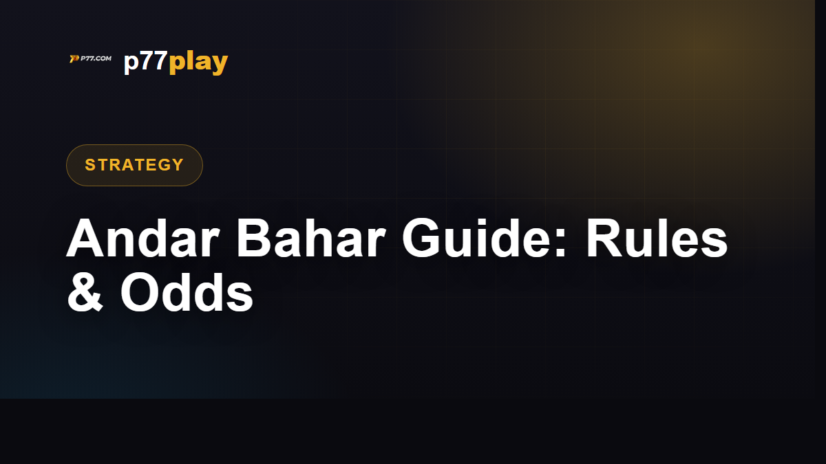 Andar Bahar beginner's guide